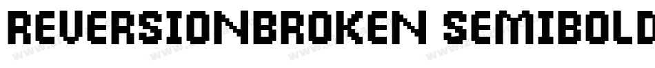 ReversionBroken SemiBold字体转换